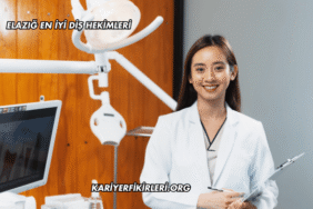 Elazığ En İyi Diş Hekimleri