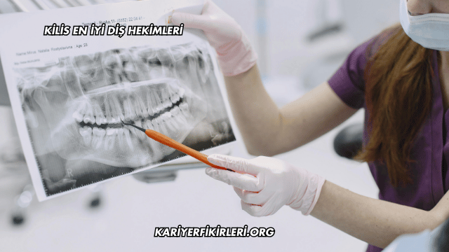 Kilis En İyi Diş Hekimleri