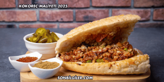 Kokoreç Maliyeti 2025