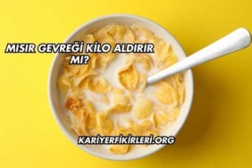 Mısır Gevreği Kilo Aldırır mı?